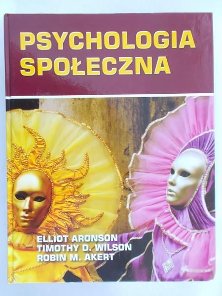 Aronson Elliot - Psychologia społeczna