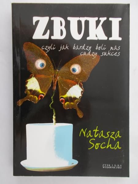 Socha Natasza - Zbuki czyli jak bardzo boli nas cudzy sukces