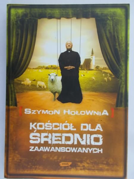 Hołownia Szymon - Kościół dla średnio zaawansowanych