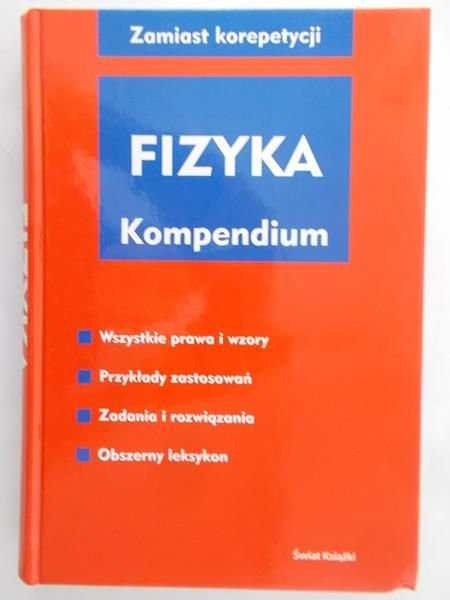 Gascha Heinz - Fizyka kompendium