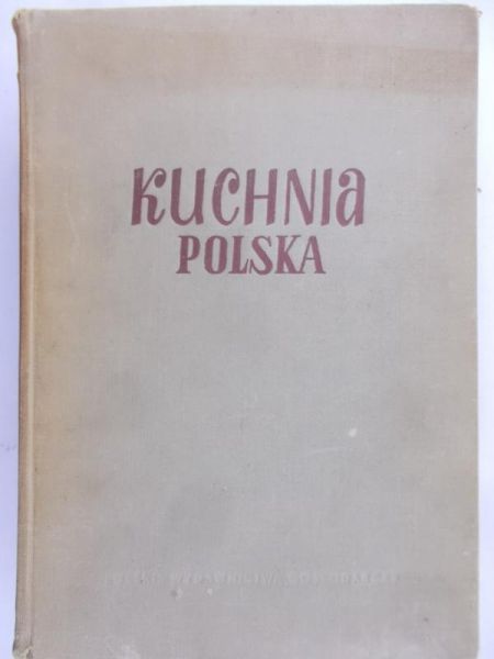 Berger Stanisław (red.) - Kuchnia polska