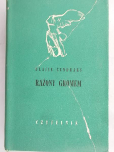 Cendrars Blaise - Rażony gromem