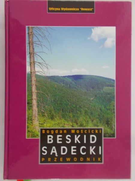 Mościcki Bogdan - Beskid Sądecki, Przewodnik