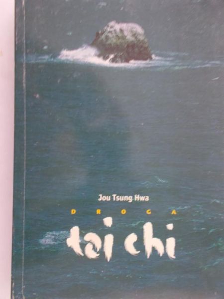 Hwa Tsung Jou - Droga tai chi