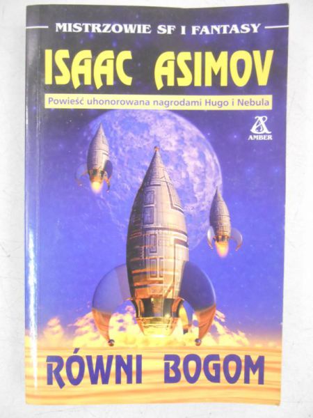 Asimov Isaac - Równi bogom