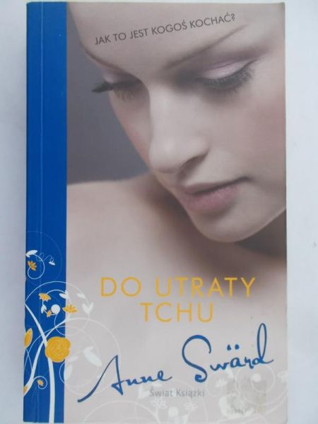 Sward Anne - Do utraty tchu