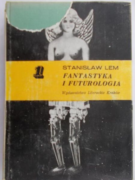 Lem Stanisław - Fantastyka i futurologia, T. I