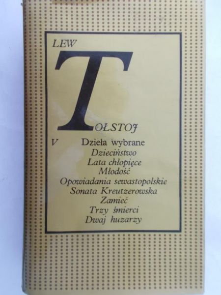 Tołstoj Lew - Dzieła wybrane, Tom V,