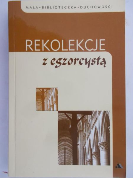 Rekolekcje z egzorcystą