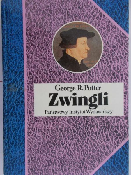 Potter George R. - Zwingli, BSL