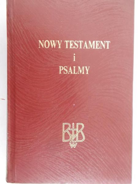 Nowy Testament i Psalmy, Nowy przekład