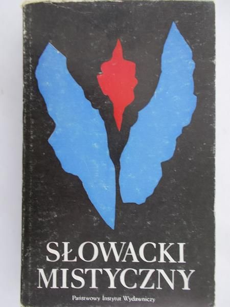 Janion Maria - Słowacki mistyczny