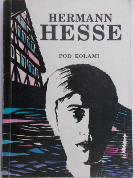 Hesse Hermann - Pod kołami