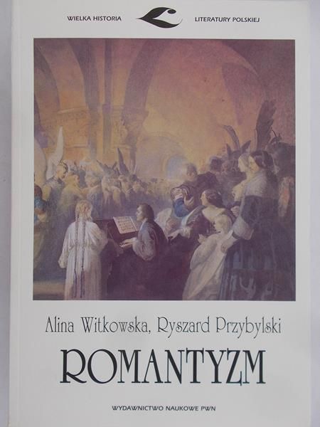 Witkowska Alina - Romantyzm