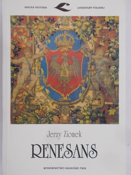 Ziomek Jerzy  - Renesans