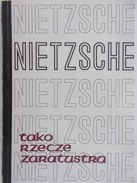 Nietzsche Fryderyk - Tako rzecze Zaratustra