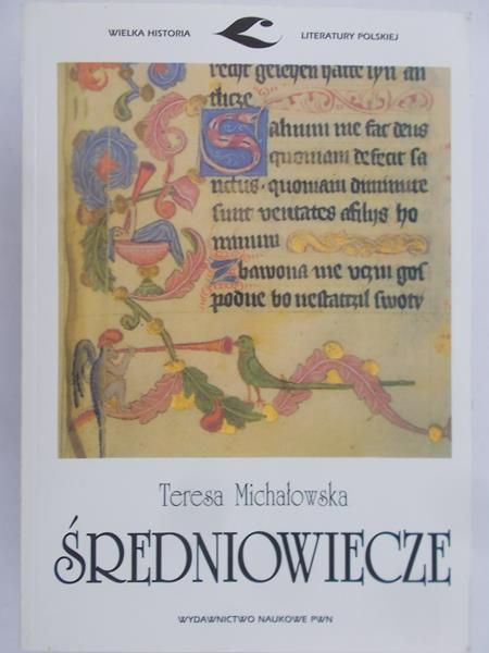 Michałowska Teresa - Średniowiecze