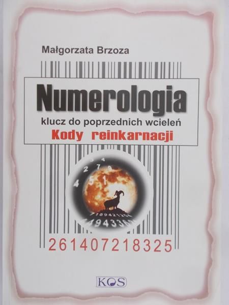 Brzoza Małgorzata - Numerologia klucz do poprzednich wcieleń