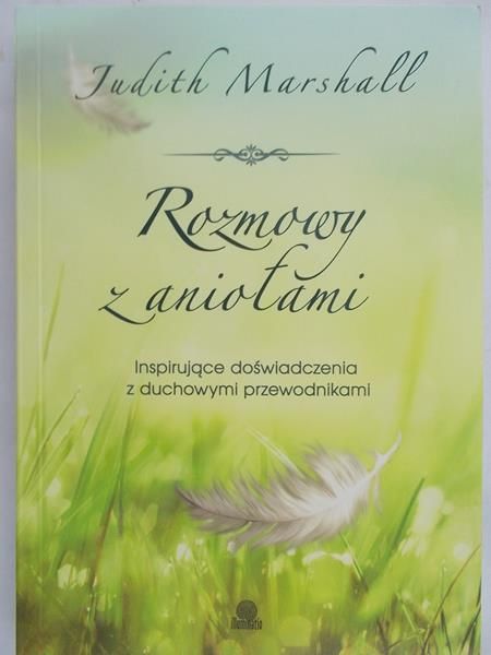 Marshall Judith - Rozmowy z aniołami