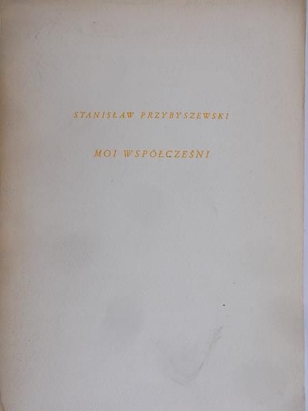 Przybyszewski Stanisław - Moi współcześni
