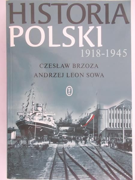 Brzoza Czesław - Historia Polski 1918 - 1945