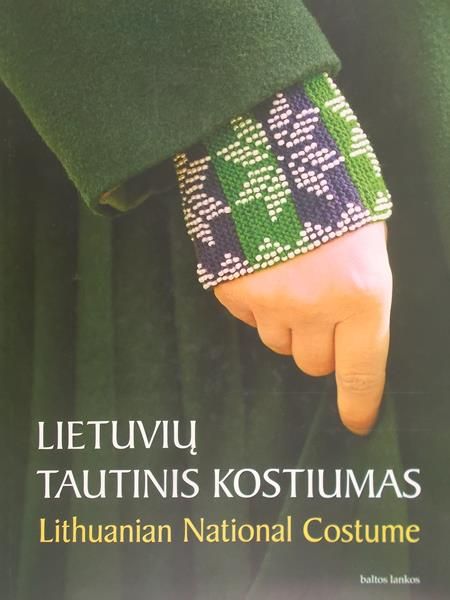 Jurkuviene Terese -  Lithuanian National Costume