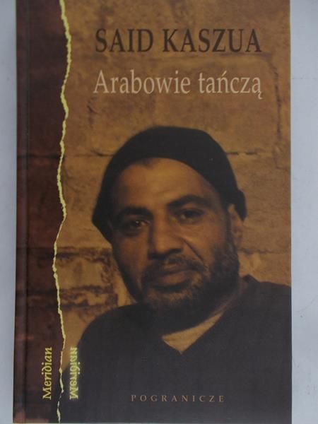 Kaszua Said - Arabowie tańczą