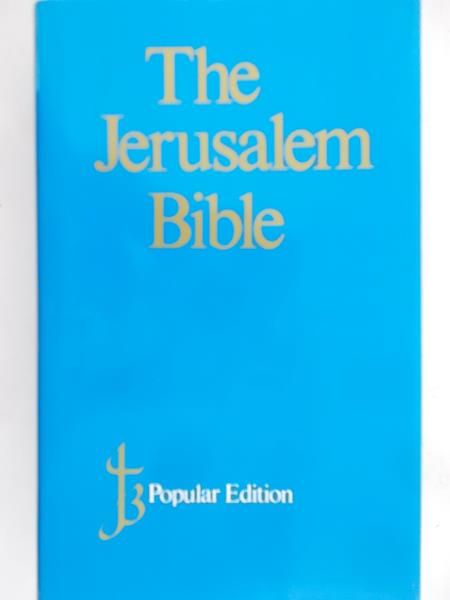 The Jerusalem Bible. Popular Edition