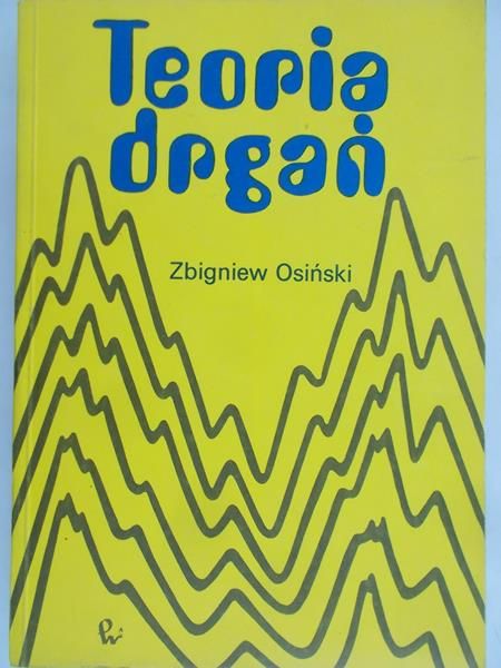 Osiński Zbigniew - Teoria drgań