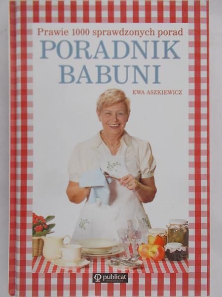 Aszkiewicz Ewa - Poradnik babuni
