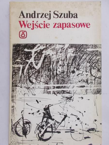 Szuba Andrzej - Wejście zapasowe