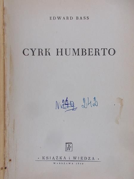 Bass Edward- Cyrk Humberto