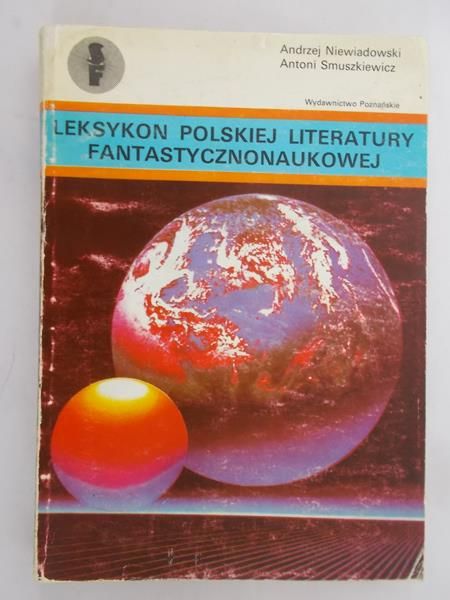 Niewiadowski Andrzej - Leksykon polskiej literatury fantastycznonaukowej, autograf
