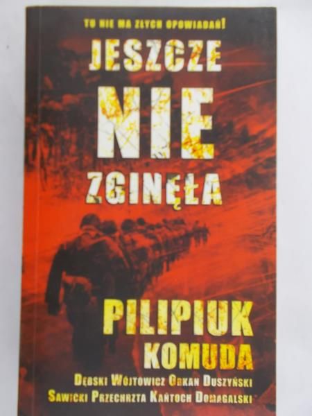 Pilipiuk Andrzej - Jeszcze nie zginęła