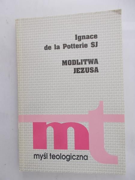 Potterie Ignace - Modlitwa Jezusa, MT