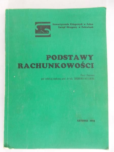 Messner Zbigniew (red.) - Podstawy rachunkowości