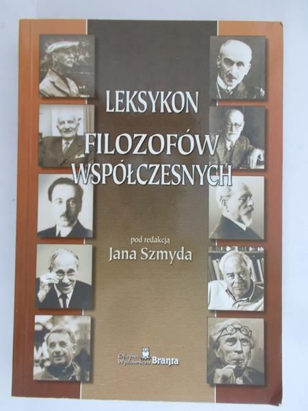 Szmyda Jan - Leksykon filozofów współczesnych