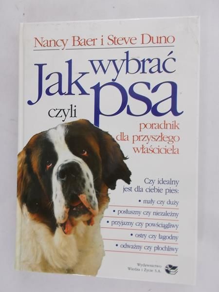 Jak wybrać psa, czyli poradnik dla przyszłego właściciela