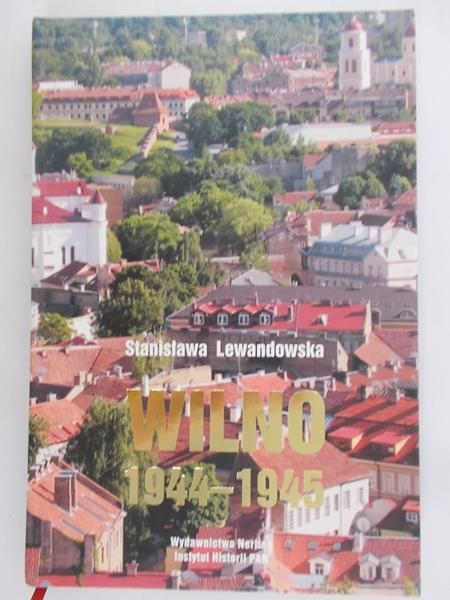 Lewandowska Stanisława- Wilno