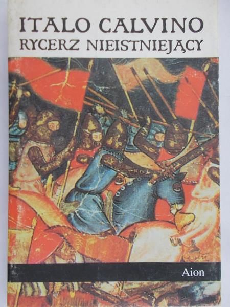 Calvino Italo - Rycerz nieistniejący