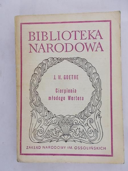 Goethe J. W. - Cierpienia młodego Wertera, 1922