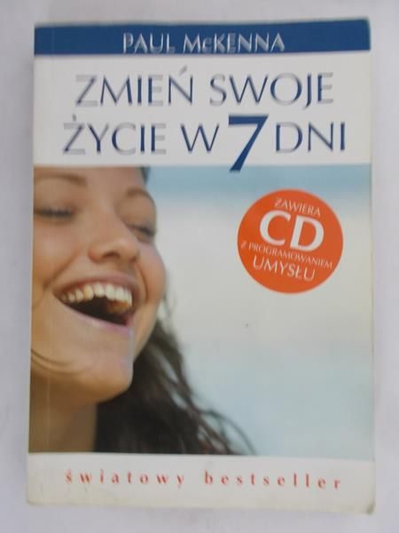 McKenna Paul - Zmień swoje życie w 7 dni