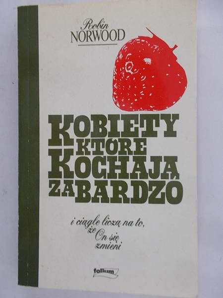 Nordwood Robin - Kobiety które kochają za bardzo