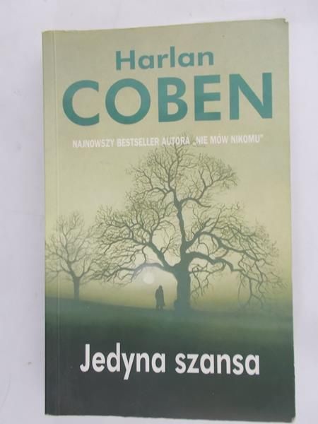 Coben Harlan - Jedyna szansa