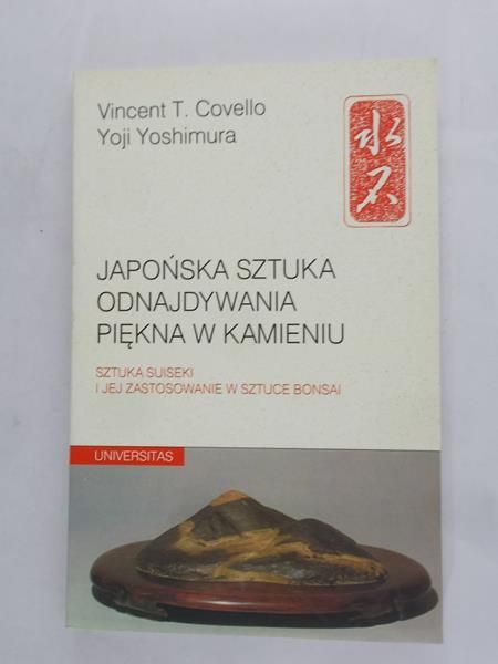 Yoshimura Yoji  - Japońska sztuka odnajdywania piękna w kamieniu