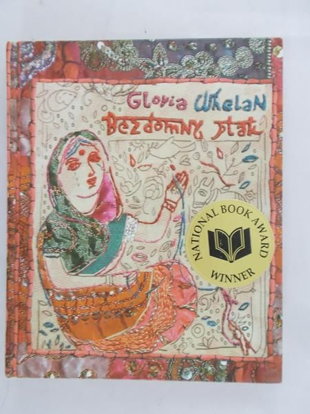 Jędryas Jadwiga - Gloria Whelan bezdomny ptak