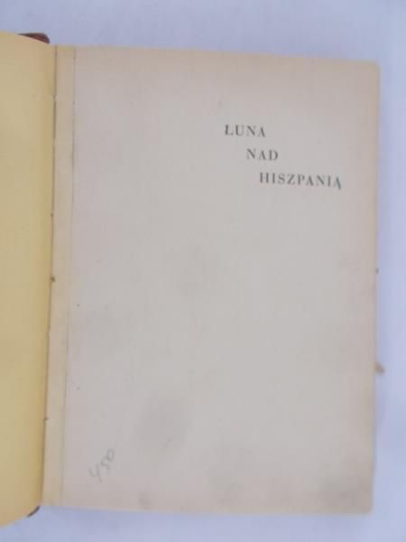 Sikorski Adam - Łuna nad Hiszpanią, 1938 r