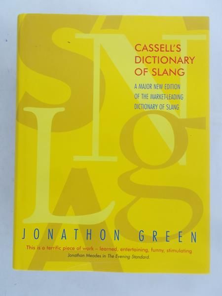 Green Jonathan - Cassell's dictionary of slang