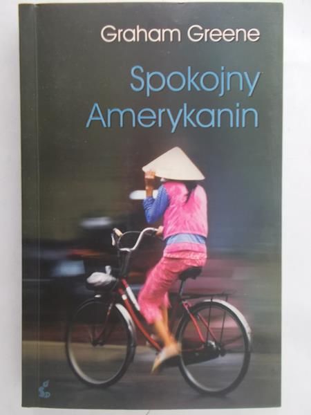 Greene Graham - Spokojny Amerykanin