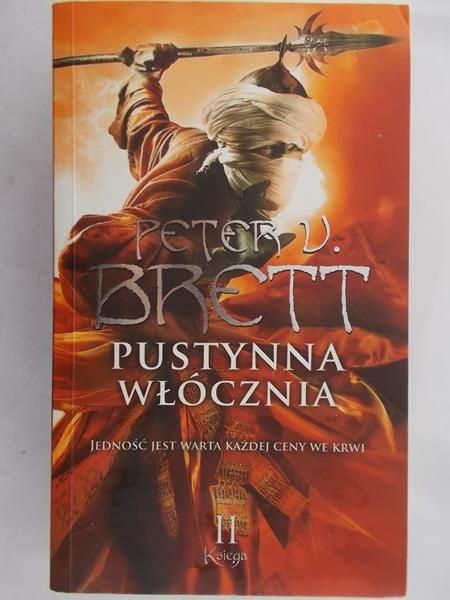 Brett Peter V. - Pustynna włócznia, księga II